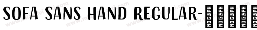 Sofa Sans Hand Regular字体转换